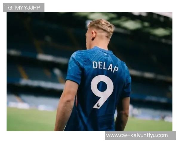 切尔西发布海报热身联赛杯对阵狼队德拉普独自亮相引关注